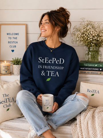 BesTEA™ | Steeped in Friendship & Tea Crewneck Sweatshirt