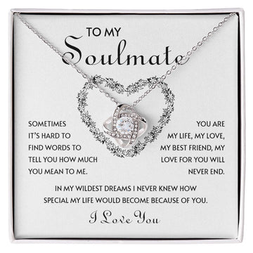 My Soulmate | You mean the world to me - Love Knot Necklace